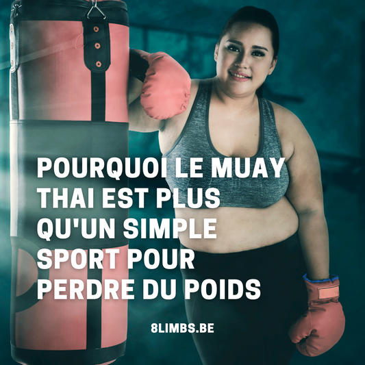 Pourquoi le Muay Thai est plus qu'un simple sport pour perdre du poids